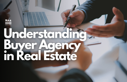 Understanding Buyer Agency in Real Estate: A Guide for Homebuyers